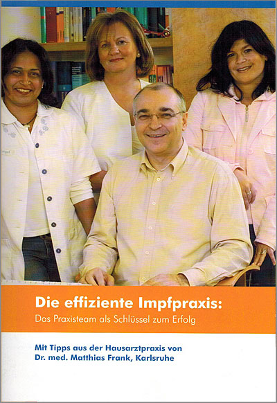 Die effiziente Impfpraxis - Das Praxisteam als Schlssel zum Erfolg